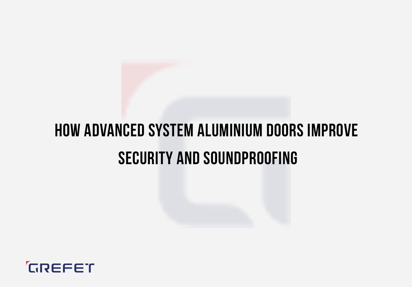 System Aluminium Doors